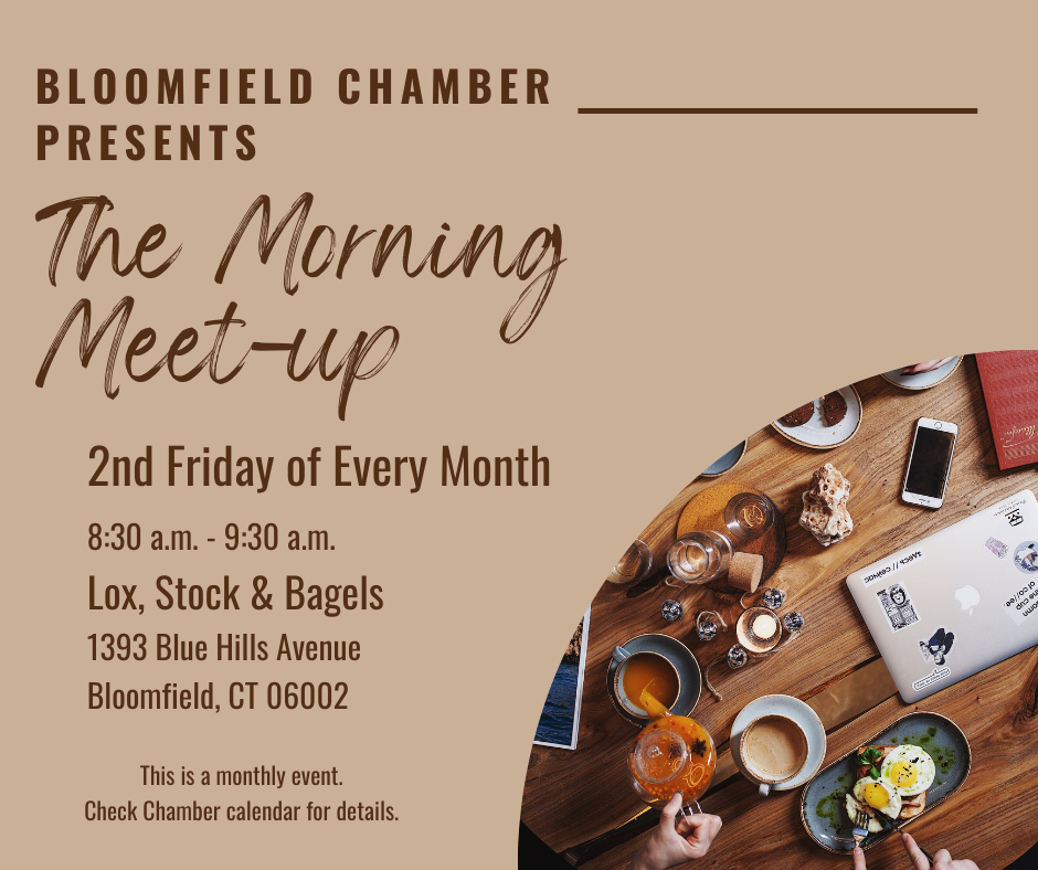 The Morning Meet Up with Bloomfield Chamber of Commerce @ Lox Stock & Bagels