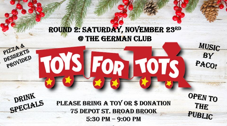 The 60-16 Veterans Awareness Toys for Tots Round 2 @ German Club