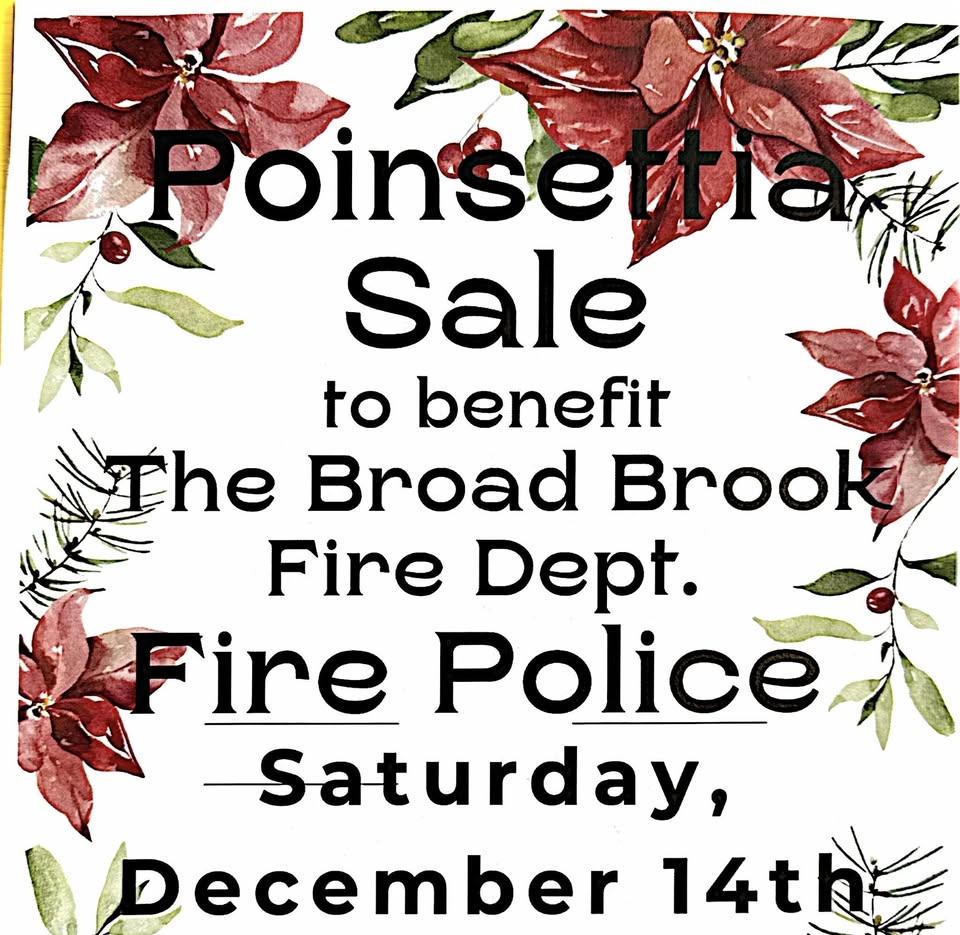 BBFD Fire Police Poinsettias Sale @ Broad Brook Fire House